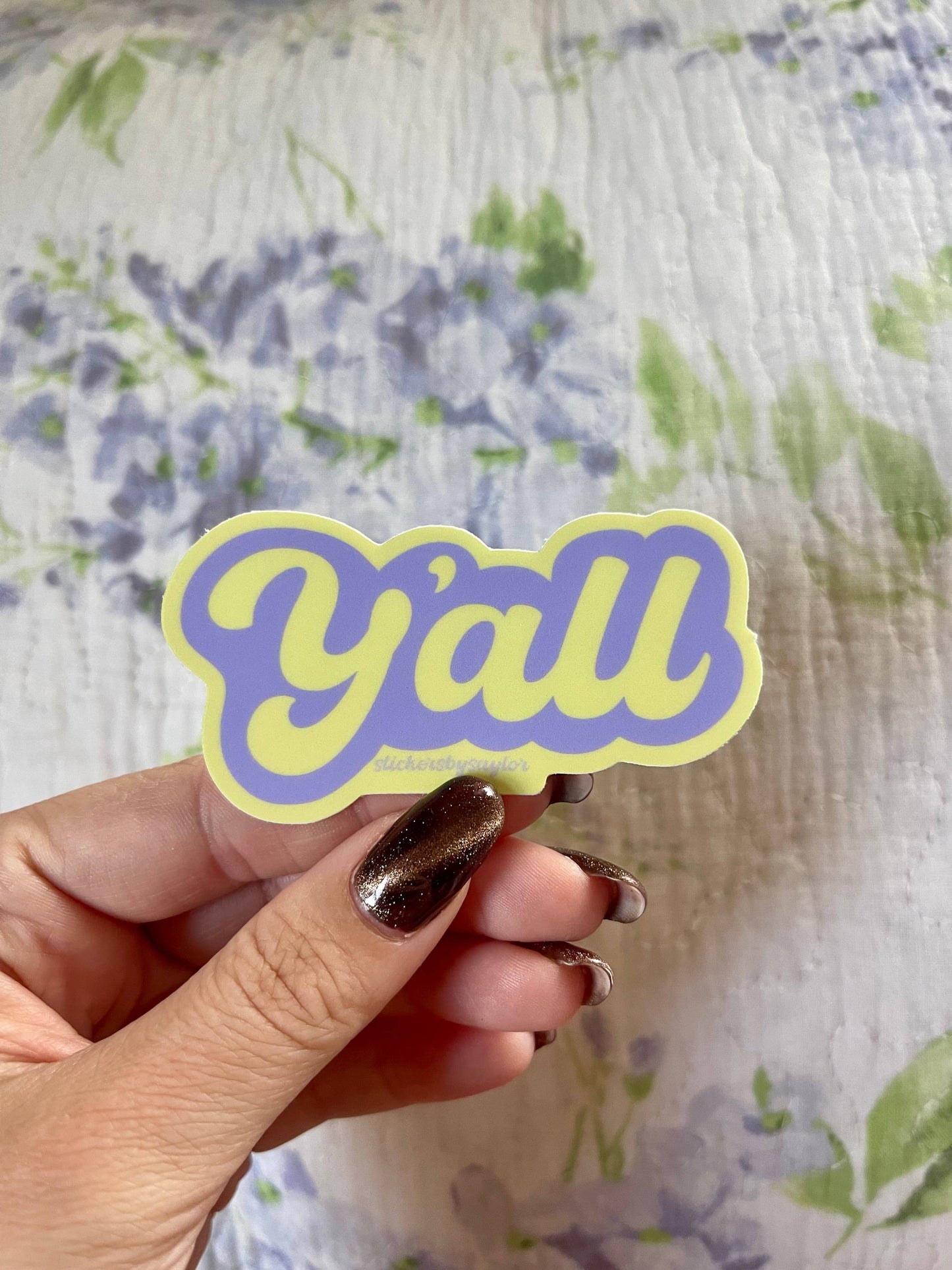 Y’all Southern Saying Funny Vinyl Sticker