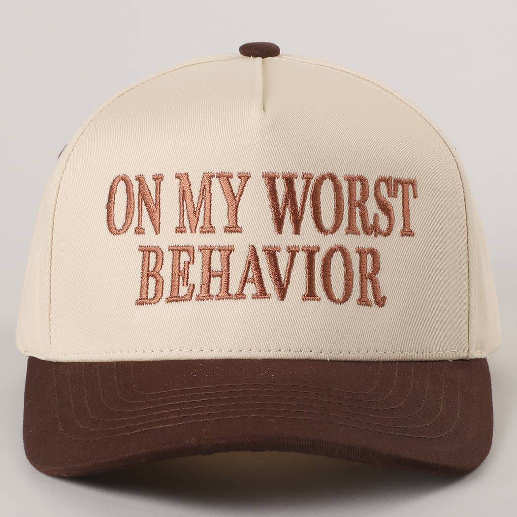 ON MY WORST BEHAVIOR Embroidered Trucker Hat