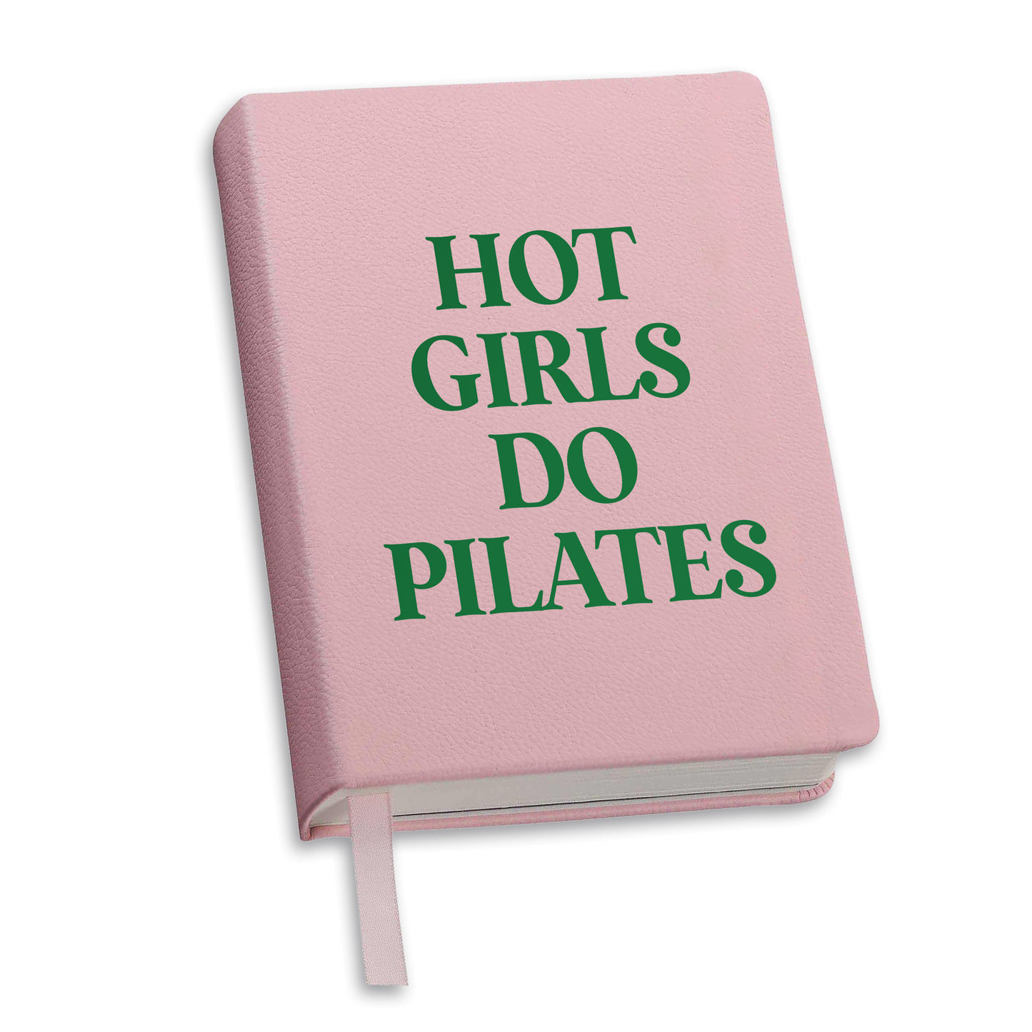 Journal- Hot Girls Do Pilates