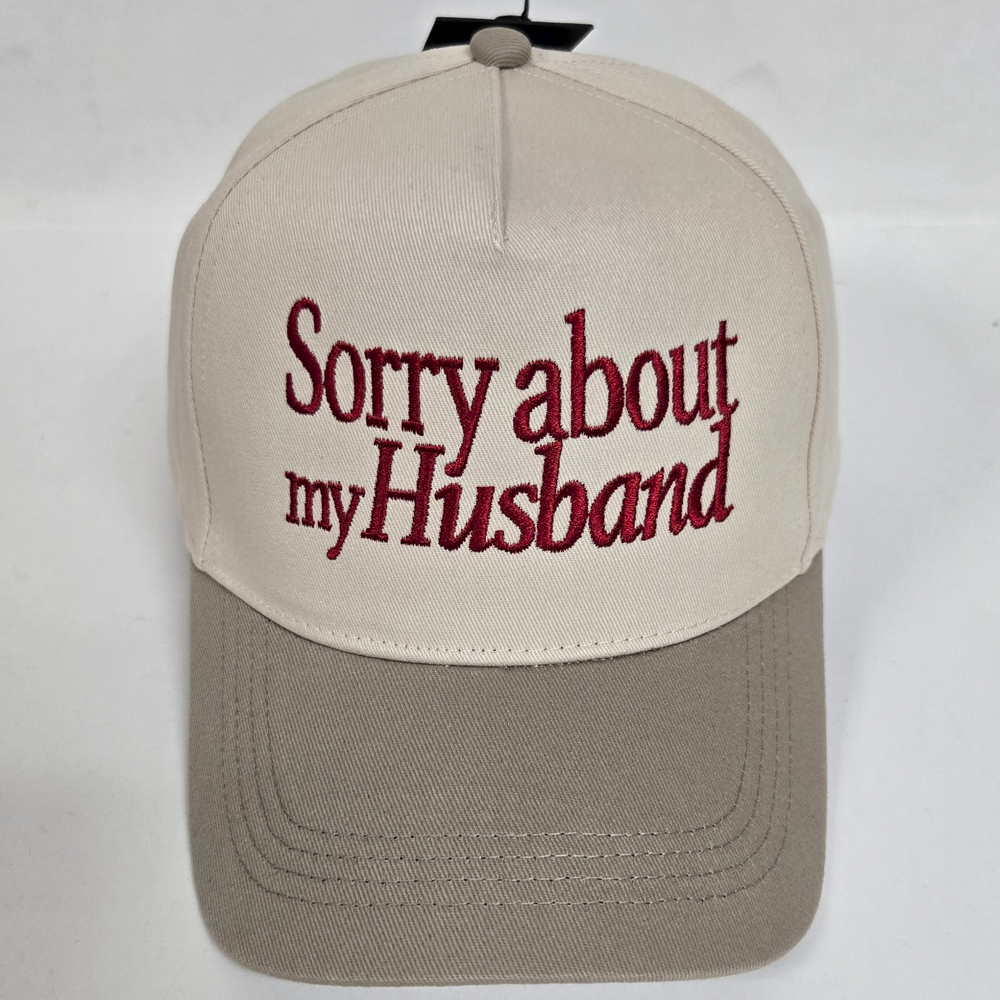 SORRY ABOUT MY HUSBAND EMBROIDERY IN TWO TONE BA, LCAP 4785